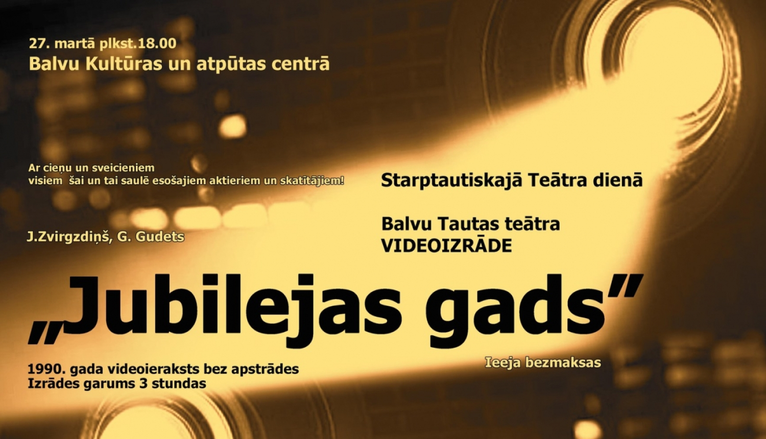 Videoizrāde Jubilejas gads