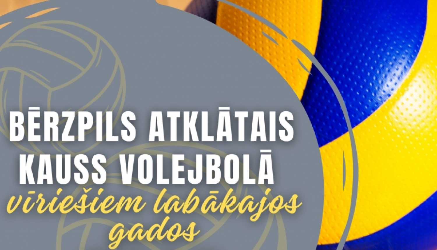 AFIŠA_Atklātais kauss volejbolā