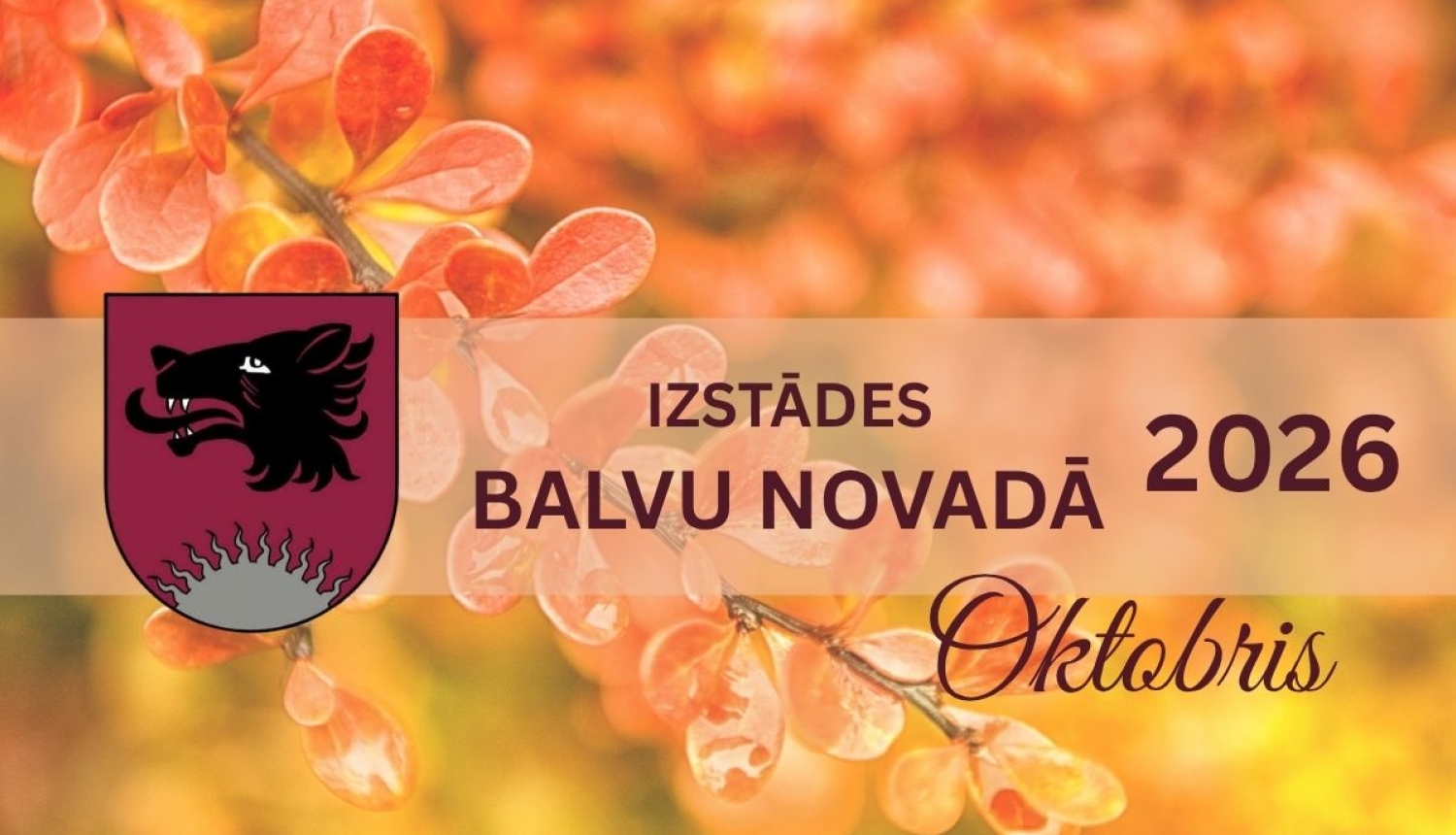 rudenīga afiša par oktobra izstādēm Balvu novadā 