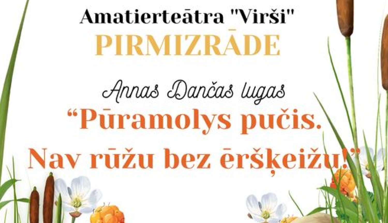 AFIŠA_Amatierteātra ''Virši'' pirmizrāde