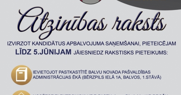 Balvu novada dome aicina pieteikt pretendentus apbalvojumam Atzinības ...
