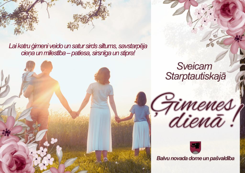 Sveicam Starptautiskajā Ģimenes dienā!