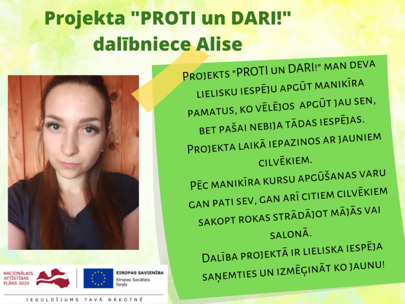 Attēls ar projekta "Proti un dari!" dalībnieces Agneses pieredzes stāstu