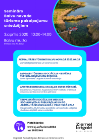 Aicinām uz semināru Balvu novada tūrisma pakalpojumu sniedzējus