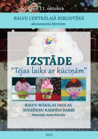 Izstāde "Tējas laiks ar kūciņām"