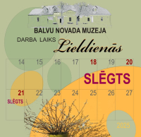 Izmaiņas Balvu Novada muzeja darba laikā