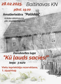 Izrāde ''Kū ļauds sacies!'' Baltinavā