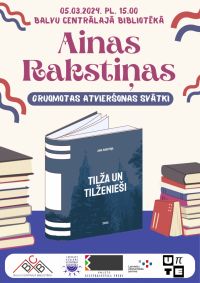 Tiks atklāta Ainas Rakstiņas grāmata “Tilža un tilženieši”