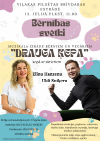 Bērnības svētki Viļakas pilsētas brīvdabas estrādē