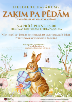 Gaiši zilgans fons. Attēlā redzams neliels zaļš kalniņš, uz kura stāv brūns zaķis, turot ķepās zilu olu. Virs attēla ir teksts, kas aicina uz Lieldienu pasākumu "Zaķim pa pēdām".
