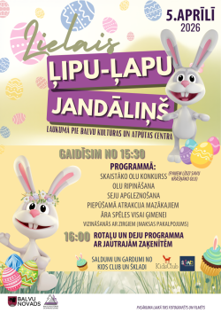 Uz dzeltenīga fona redzamas krāsainas Lieldienu olas un divi dekoratīvi zaķi. Attēlā iekļauts arī teksts, kas aicina uz Lieldienu pasākumu ar dažādām aktivitātēm.