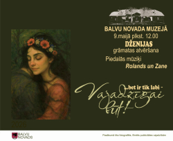 Uz tumša fona redzama meitene ar ziedu vainagu galvā, kura apskāvusi vīrieti. Vīrietis redzams no mugurpuses. Labājā augšējā stūrī redzams Balvu novada muzejs. Teksts aicina uz Dženijas grāmatas atvēršanu, kur piedalīsies mūziķi Rolands un Zane. 