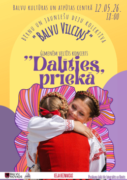 Uz dzeltenīgi violeta fona redzamas divas apskāvušās meitenes. Meitenes ģērbušās tautas tērpā. Ai viņām redzama krāsaina zieda forma. Teksts aicina uz Balvu Kultūras un atpūtas centra deju kolektīva "Balvu vilciņš" koncertu "Dalīties priekā". 