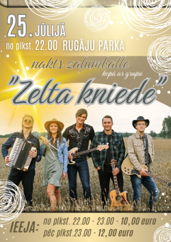 Zaļumballe kopā ar grupu "Zelta kniede"