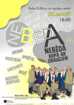 Deju kopas "Nebēda" un viņu draugu koncerts