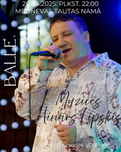 AFIŠA_Balle kopā ar Aināru Lipski.