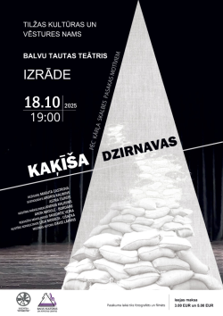 AFIŠA_Balvu Tautas teātra izrāde ''Kaķīša dzirnavas''