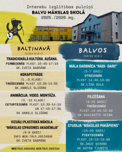 Balvu Mākslas skolas interešu izglītības pulciņi 2025./2026. mācību gadā