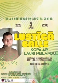 Uz dzeltenīga fona redzamas puķes un lapas, priekšplānā ir vīrieša attēls ovālā formā. Attēlam pievienots teksts: “Lustīgā ballīte.”