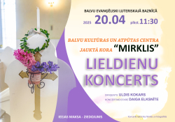AFIŠA_Jauktā kora ''Mirklis'' Lieldienu koncerts