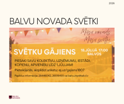 Attēlā redzams Balvu novada svētku plakāts ar aicinājumu piedalīties “Svētku gājienā”. Norādīts pasākuma datums — 18. jūlijs plkst. 17.00 Balvos, kā arī informācija par kolektīvu un organizāciju pieteikšanos līdz 1. jūlijam. Fonā redzamas svētku gaismiņas un karodziņu virtenes vakara noskaņā.