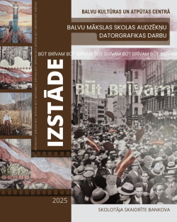 Novembra izstāde Balvu Kultūras un atpūtas centrā