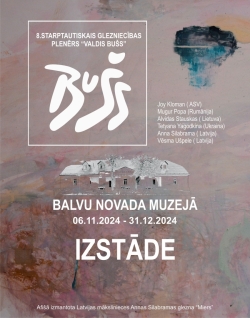Afiša - 8. starptautiskā glezniecības plenēra “Valdis Bušs 2024” darbu izstāde
