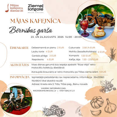 Mājas kafejnīcas ''Bērnības garša'' programma