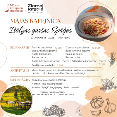 Mājas kafejnīcas ''Itālijas garšas Spāģos'' programma