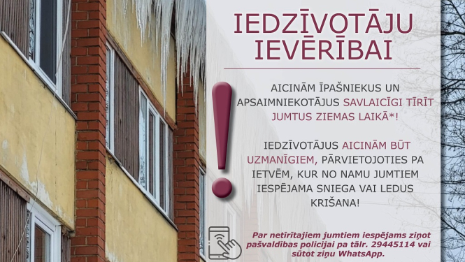 Iedzīvotāju ievērībai!