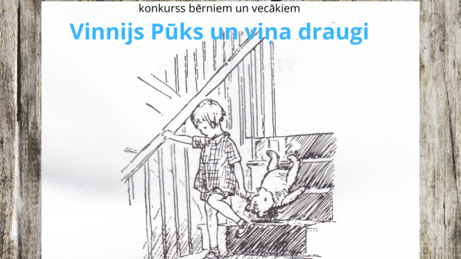 Piedalies konkursā par Vinniju Pūku un viņa draugiem!