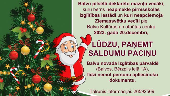 Informācija par saldumu paciņām mazajiem novada iedzīvotājiem!