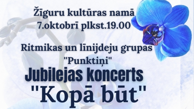 AFIŠA_Jubilejas koncerts ''Kopā būt''