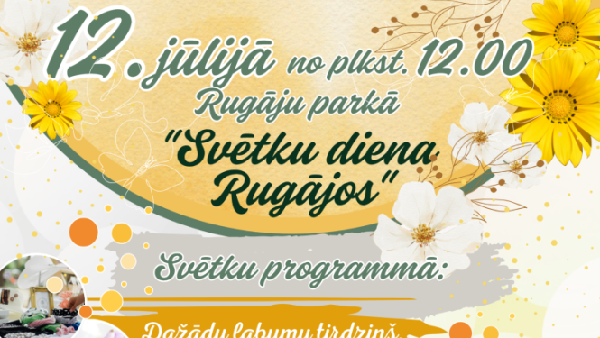 12.jūlijā "Svētku diena Rugājos"