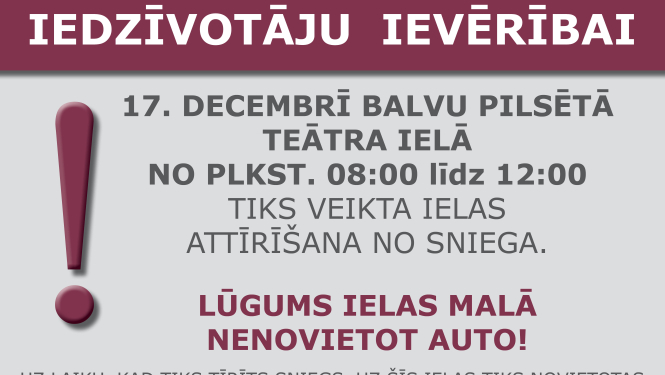 17. decembrī iespējami satiksmes apgrūtinājumi Balvu pilsētā