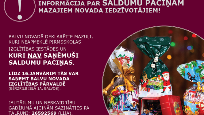 Informācija par saldumu paciņām mazajiem novada iedzīvotājiem!