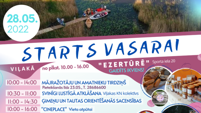 “Starts vasarai” Viļakā!