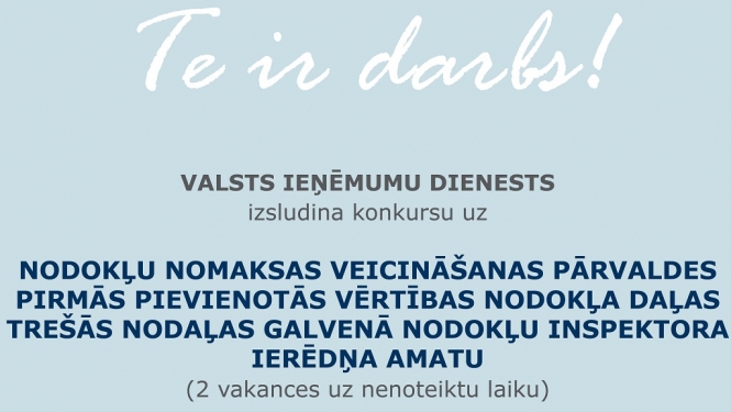 Valsts ieņēmumu dienests izsludina darba vakances