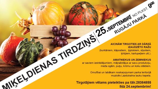 25.septembrī no pulksten 9.00 Rugāju parkā norisināsies Miķeļdienas tirdziņš