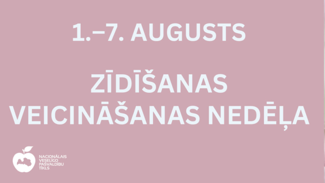 Pasaules zīdīšanas veicināšanas nedēļa 