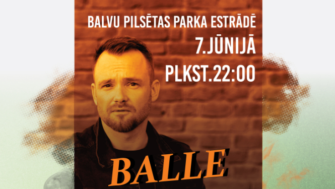 AFIŠA_Balle kopā ar grupu ''Ceļā''