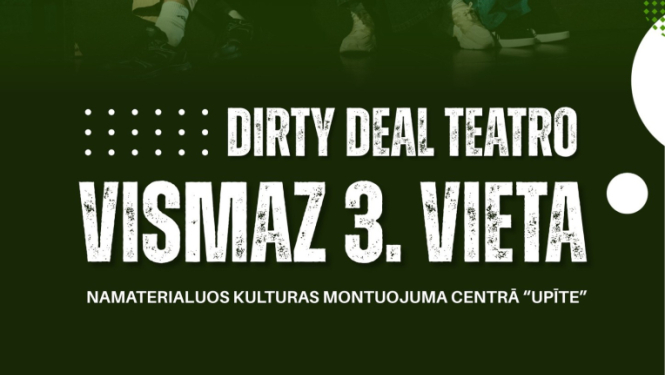 AFIŠA_Dirty Deal Teatro izrāde ''Vismaz 3. vieta''