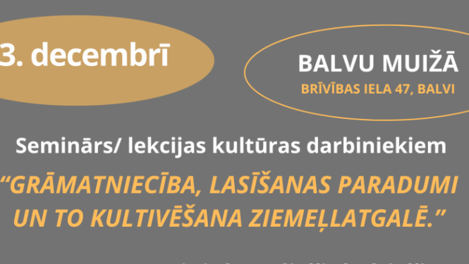 Vizuālais materiāls par gaidāmo semināru 