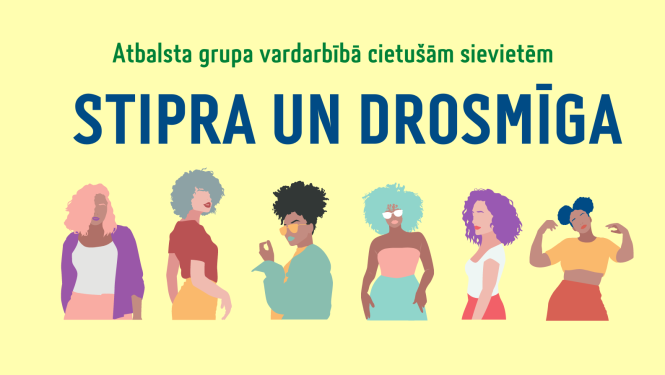 Iespēja pieteikties dalībai otrajā atbalsta grupā “Stipra un drosmīga”
