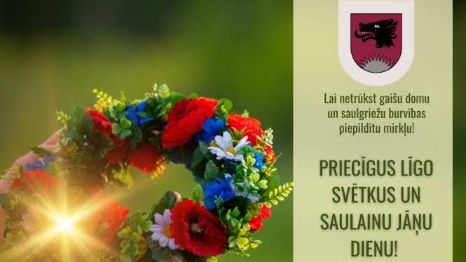 Priecīgus Līgo svētkus un saulainu Jāņu dienu!