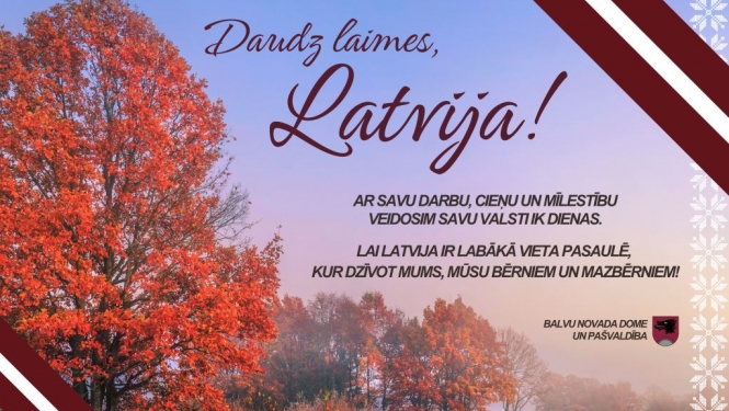 Sveicam Latvijas Republikas proklamēšanas 106. gadadienā!
