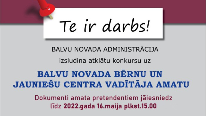 Balvu novada pašvaldība izsludina vakanci uz noteiktu laiku