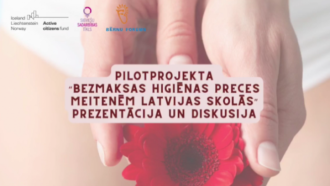 Balvu novada pašvaldība iesaistās pilotprojektā “Bezmaksas higiēnas preces meitenēm Latvijas skolās”