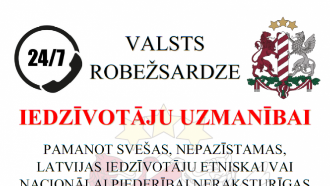 Esiet vērīgi!