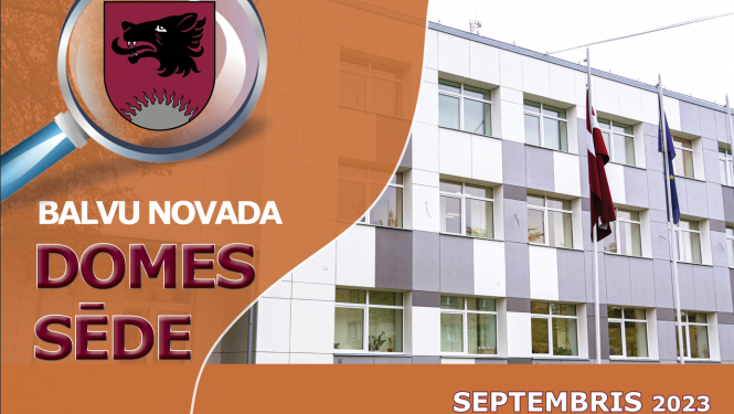 Balvu novada domes sēde 2023.gada 28.septembrī plkst.09.00